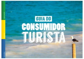 Guia do Consumidor Turista | Versão completa