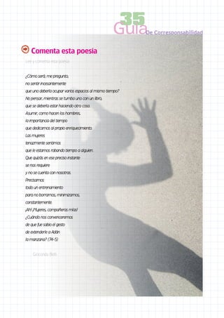 35
                                                   Guía   De Corresponsabilidad


   Comenta esta poesía
Lee y comenta ...