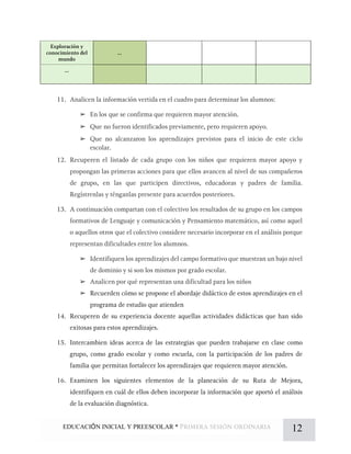 EDUCACIÓN INICIAL Y PREESCOLAR * 12
➢
➢
➢
➢
➢
➢
 