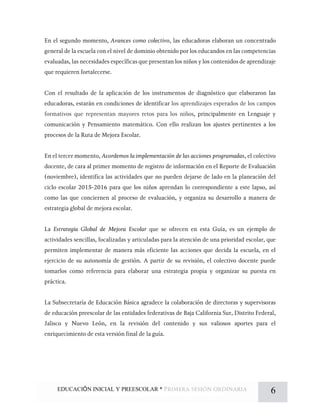 EDUCACIÓN INICIAL Y PREESCOLAR * 6
 