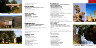 70 71
Berres (San Vicente)
- Cruceiros: fronte ó adro da igrexa, no lugar de Ribeira de
Abaixo e no lugar de Celeiróns
- Hórreos de Vilancosta e da reitoral
- Capela da Nosa Señora do Amparo
- Área recreativa e praia fluvial do Areal
- Cruceros:frente al atrio de la iglesia, en el lugar de Ribeira de
Abaixo y en el lugar de Celeiróns
- Hórreos de Vilancosta y de la rectoral
- Capilla de Nosa Señora do Amparo
- Área recreativa y playa fluvial del Areal
- Stone crosses: opposite to the atrium of the church, in Ribeira
de Abaixo and in Celeiróns
- Hórreos ofVilancosta and of the rectoral
- Chapel Nosa Señora do Amparo
- Recreational area and fluvial beach of “ O Areal”
Callobre (San Martiño)
- Ponte Vella, ponte románica sobre o Liñares
- Cruceiros no adro da igrexa parroquial e en Vilafruxil
- Sobreira de Valiñas, incluída no Catálogo de Árbores Senlleiras
- Pazo de Cervela-Valiñas
- Picho da Fervenza
- Ponte Vella, puente románica sobre el Liñares
- Cruceros en el atrio de la iglesia parroquial y en Vilafruxil
- Alcornoque de Valiñas, incluída en el Catálogo de Árboles
Singulares
- Pazo de Cervela-Valiñas
- Cascada de Callobre
- Old bridge, Romanesque bridge over Liñares river
- Stone crosses in the atrium of the church and Vilafruxil
- Cork tree of Valiñas, included in “Catálogo de Árbores Senllei-
ras”
- Pazo of Cervela-Valiñas
- Small waterfall of Callobre
Castro (San Miguel)
- Castro no Coto do Castro
- Cruceiro en Carballeira
- Igrexa parroquial de orixe románica
- Muíños no regueiro do Castelo
- Castro en el Coto del Castro
- Crucero en Carballeira
- Iglesia parroquial de origen románica
- Molinos en el riachuelo de Castelo
- Castro in “Coto do Castro”
- Stone croses in Carballeira
- Parochial church of the 13rd century
- Pazo “Tenencia da Veiga”
Baloira (San Salvador)
- Mámoas nos alicerces das naves do polígono industrial
- Igrexa parroquial
- Mámoas próximas al polígono industrial
- Iglesia parroquial
- Mámoas in the industrial area
- Parochial church
Barbude (San Martiño)
- Castro de Barbude ou Trasmonte
- Igrexa parroquial
- Muíños no río Liñares, área recreativa
- Castro de Barbude o Trasmonte
- Iglesia parroquial
- Molinos en el río Liñares, área recreativa
- Castro de Barbude / Trasmonte
- Parochial church
- Mills in Liñares River, recreational area
Santa Mariña de Barcala
- Cruceiros: preto da escola e na estrada a Pontecesures
- Capela de San Boaventura e do lugar do Caeiro
- Igrexa parroquial
- Cruceros:cerca de la escuela y en la carretera a Pontecesures
- Capilla de San Boaventura y del lugar de Caeiro
- Iglesia parroquial
- Stone crosses:near the school and in the road to Pontecesu-
res
- Chapels of San Boaventura and in Caeiro
- Parochial church
San Miguel de Barcala
- Castro Valente
- Cruceiro do adro da igrexa
- Praia fluvial do Bao, área recreativa
- Couto de Pesca de Sinde
- Castro Valente
- Crucero en el atrio de la iglesia
- Playa fluvial del Bao, área recreativa
- Coto de Pesca de Sinde
- Castro Valente
- Stone cross in the atrium of the church
- Fluvial beach of Bao
- Fishing reserve of Sinde
Ponte da Birbiqueira GPS. 42º 41’ 44.23’’ N 8º 25’ 14.51’’ O
Hórreo en Enviande (Souto) GPS. 42º35’44.89’’N8º28’48.04’’O
Igrexas de Loimil e de Berres
Picho de Callobre	 GPS. 42º 41’ 38.28’’ N 8º 25’ 30.32’’ O
San Miguel de Barcala GPS. 42º 44’ 7.66’’ N 8º 35’ 27.94’’ O
Parroquias
Parishes
 