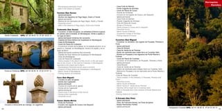 72 73
- Romanesque parochial church
- Mills in the stream of Castelo
Cereixo (San Xurxo)
- Igrexa parroquial
- Muíños nos regueiros do Pego Negro, Rubín e Frende
- Iglesia parroquial
- Molinos en los riachuelos de Pego Negro, Rubín y Frende
- Parochial church
- Mills in the streams of Pego Negro, Rubín and Frende
Codeseda (San Xurxo)
- Cruceiros, no adro da igrexa, na carballeira próxima á igrexa,
no camiño cara á Estrada, en Monteagudo, fronte a capela; e
no lugar de Barro
- Igrexa parroquial románica (foi convento)
- Capelas de Nosa Señora de Guadalupe en Monteagudo
- Casa de Monteagudo
- Couto de Pesca de Codeseda
- Cruceros,en el atrio de la iglesia, en la robleda próxima ,en el
camino a Estrada, en Monteagudo, frente a la capilla; y en el
lugar de Barro
- Iglesia parroquial románica (fue convento)
- Capillas de Nosa Señora de Guadalupe en Monteagudo
- Casa de Monteagudo
- Coto de Pesca de Codeseda
- Stone crosses in the atrium of the church, in the oak wood
next to the church, in the road to A Estrada, in Monteagudo,
opposite to the chapel and in Barro
- Romanesque Parochial church (was a convent)
- Chapels of Nosa Señora de Guadalupe in Monteagudo
- Manor house of Monteagudo
- Fishing reserve of Codeseda
Cora (San Miguel)
- Cruceiro no adro da igrexa
- Hórreo dos Cajaraville
- Igrexa parroquial
- Crucero en el atrio de la iglesia
- Hórreo de los Cajaraville
- Iglesia parroquial
- Stone cross in the atrium of the church
- Hórreo of the Cajaraville
- Parochial church
Couso (Santa María)
- Ponte de Pontevea
- Cruceiro nos lugares de Couso e de Sequeiró
- Igrexa parroquial
- Casa Forte do Maíndo
- Ponte Colgante de Xirimbao
- Couto de Pesca de Couso
- Puente de Pontevea
- Crucero en los lugares de Couso y de Sequeiró
- Iglesia parroquial
- Casa Forte do Maíndo
- Puente Colgante de Xirimbao
- Coto de Pesca de Couso
- Bridge of Pontevea
- Stone crosses in Couso and in Sequeiró
- Parochial church
- Manor house of Maíndo
- Suspension bridge of Xirimbao
- Fishing reserve of Couso
Curantes (San Miguel)
- Cruceiros: no cemiterio, nos lugares de Pousada, Pereiras e
Porto
- Igrexa parroquial
- Casa de Recarei
- Casa de Varela de as Pereiras
- Muíño de martinete para mallar ferro en Curantes Vello
- Muíños en Pousada e nos regueiros da Ponte Retorta e
Follente
- Couto de Pesca de Curantes
- Cruceros: en el cementerio, en Pousada , Pereiras y Porto
- Iglesia parroquial
- Casa Recarei
- Casa de Varela de as Pereiras
- Molino de martinete para moldear hierro en Curantes Vello
- Molinos en Pousada y en los riachuelos de la Ponte Retorta y
Follente
-Coto de Pesca de Curantes
- Stone crosses: in the cemetery, in Pousada, Pereiras and
Porto
- Parochial church
- Manor house of Recarei
- Manor house of Varela de as Pereiras
- Hammer mill to mash iron in Curantes Vello
- Mills in Pousada and in the streams of Ponte Retorta and
Follente
-Fishing reserve of Curantes
A Estrada (San Paio)
- Igrexa parroquial
- Virxe, de Francisco Asorey, na Praza da Igrexa
- Museo Reimóndez Portela
- Iglesia parroquial
Muíño Codeseda	 GPS. 42º 36’ 46.81’’ N 8º 26’ 18.53’’ O
Ponte en Pontevea	 GPS. 42º 45’ 39.35’’ N 8º 32’ 47.07’’ O
Cruceiro e monumento ao Labrego en Lagartóns
Campanario Curantes GPS. 42º 41’ 58.36’’ N 8º 23’ 57.34’’ O
Parroquias
Parishes
 