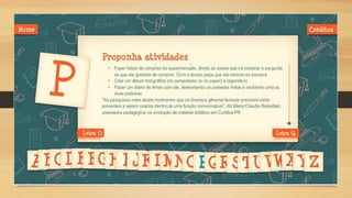 Guia de alfabetização ppt