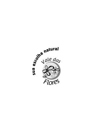 Guia De Alimentos Naturais Vale Das Flores