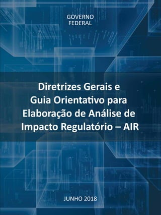 Guia de Análise de Impacto Regulatório | PDF