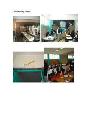 Laboratorios y talleres
 
