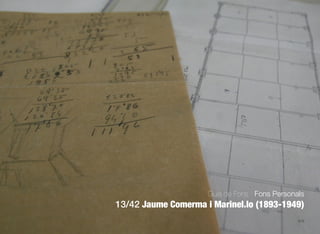 679
Guia de Fons · Fons Personals
13/42 Jaume Comerma i Marinel.lo (1893-1949)
 