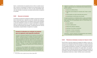 60                                                                                                                                                             61
     Assim, o monitoramento de programas deve ser feito no sentido de ana-            negócios e conexões com o mercado por parte das beneficiárias,
     lisar e informar à coordenação do programa se as idiossincrasias do seg-         medido a partir do grau de conhecimento das mulheres das se-
                                                                                      guintes questões:
     mento social foco são levadas em conta e se suas necessidades espe-
     ciais são atendidas na execução dos projetos pertencentes ao programa               ➜	preços de matérias primas;
     em questão.                                                                         ➜	diferentes oportunidades de mercado para vender a produ-
                                                                                           ção;
                                                                                         ➜	oportunidades de crédito oferecidas pelo governo;
     3.2.8       AvALIAÇÃO DE PROGRAMAS                                                  ➜	possibilidades de distribuição da produção.
                                                                                      O segundo indicador é a mobilidade externa, ou seja, as atividades
     A avaliação de programas de geração de trabalho e renda deve ser feita de        que as mulheres passam a fazer de forma independente, fora de
     forma customizada para o segmento social foco atendido pelo programa.            suas casas. Entre as possibilidades estão os compromissos fora
     Dessa maneira, programas devem ser avaliados a partir de seus resultados         de casa para:
     na vida dos beneficiários, levando em conta as necessidades e especifici-           ➜	coletar pedidos;
     dades dos segmentos sociais foco. Ao definir quais serão os indicadores
                                                                                         ➜	comprar matéria-prima;
     que serão acompanhados pela avaliação, é fundamental levar em conta as
     necessidades e especificidades do segmento em questão.                              ➜	desenvolver redes de negócios;
                                                                                         ➜	participar de reuniões e workshops;
                                                                                         ➜	depositar o dinheiro arrecadado;
           Exemplo de indicadores de avaliação de programa                               ➜	pagar os empréstimos realizados.
           para um segmento social específico (mulheres)                              Finalmente, o terceiro indicador de empoderamento das mulheres
                                                                                      é a sua participação nas decisões familiares.
           Há alguns indicadores específicos para programas de geração de
           trabalho e renda com foco em mulheres. Do ponto de vista eco-
           nômico, o principal indicador é o aumento da renda mensal, o que
           seria de se esperar de programas de geração de trabalho e renda
           independentemente de seu foco. Mas, do ponto de vista social,         3.2.9      PARCEIROS EM PROGRAMAS DE GERAÇÃO DE TRAbALHO E RENDA
           estudos indicam que esse segmento tem uma especificidade que
           deve ser levada em conta: o baixo nível de empoderamento das          Para formular e executar programas de geração de trabalho e renda é es-
           mulheres11. Portanto, é a partir dessa necessidade especial que
           os critérios de avaliação de programas para mulheres poderão ser      sencial que as instituições proponentes produzam um arranjo institucional
           estabelecidos.                                                        favorável. Isso é realizado por meio da articulação de diferentes parceiros
                                                                                 com competências específicas e conexões com os segmentos sociais foco
           O estudo de caso apresenta três indicadores que devem ser
           acompanhados para realizar uma avaliação do empoderamento             escolhidos para atuação dos programas. No quadro abaixo, são apresen-
           possibilitado às mulheres por meio de programas de geração de         tados exemplos de potenciais parceiros para instituições proponentes na
           trabalho e renda. O primeiro deles é o nível de conhecimento de       formulação e execução de programas de geração de trabalho e renda para
                                                                                 três segmentos sociais foco, a saber, mulheres, jovens e quilombolas.
     11 Como pode ser visto no estudo de caso em Basu e Basu (2007).
 