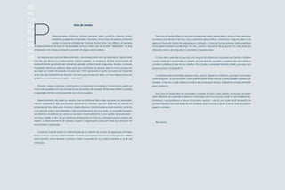 rofissionalização, eficiência, eficácia, parcerias, redes, conselhos, Internet, e-mail,
marketing, propaganda, computador, consultoria, entre outras, são palavras já bastante
ouvidas no meio das entidades do chamado Terceiro Setor. Elas refletem um processo
de desenvolvimento do Setor (e da Sociedade) como um todo, não são simples “adaptações” da área
empresarial, nem tampouco reações a pressões de grupos patrocinadores.
Ver este processo como de desenvolvimento, não simplesmente como de crescimento, implica muito
mais do que técnica ou conhecimento. Implica respeito. As mudanças de fase em processos de
desenvolvimento geralmente são turbulentas, agitadas, predominando insegurança, tensões, incertezas,
fragilidade. Mesmo as melhores idéias ainda são imperfeitas. As pessoas vêem-se numa situação em
que algo que trazem do passado não está mais 100% apropriado e aquilo que parece ser requerido
ainda não está totalmente sob domínio. Um novo passo precisa ser dado, um novo degrau precisa ser
galgado, um novo patamar atingido – mas como?
Pressões, coação, exigências, substituições e rompimentos (conscientes e inconscientes) podem ser
muito mais causadores de mais exclusão do que promotores de evolução. Muitas vezes refletem a própria
incapacidade de lidar construtivamente com certas situações.
Desenvolvimento não pode ser imposto, mas sim facilitado. Não é algo que possa ser precipitado,
mas sim respeitado. É algo que acontece naturalmente, intrínseco, que vem de dentro, ao invés de ser
provocado de fora. Seres vivos, humanos, desenvolvem-se, transformando-se neste caminho, de forma
a tornarem-se mais e mais habilitados a lidar conscientemente com suas ações, as conseqüências delas,
seu destino e os destinos dos outros ao seu redor. Desenvolvimento é uma questão de amadurecer –
tal como o botão de flor não se transforma diretamente em fruto ou a borboleta precisa primeiro ser
lagarta, o desenvolvimento de pessoas, grupos e organizações passa por fases que precisam ser
reconhecidas e respeitadas.
O presente Guia de Gestão é a sistematização de um trabalho de um ano de capacitação do Projeto
Nossas Crianças, com mais de 60 entidades. Durante aquele tempo procurou-se ajudar gestores a refletir
sobre possíveis novas direções e práticas a serem assumidas em sua própria atividade e na de sua
instituição.
Este Guia de Gestão reflete um princípio fundamental usado naquela época: de que a força necessária
à mudança está dentro e não fora. Que o suporte às épocas difíceis, turbulentas, inseguras, deve vir de
agora em diante do interior de cada pessoa e instituição – é isso que torna o processo todo sustentável
(outra palavra bastante ouvida hoje). Por isso, usamos e abusamos de perguntas. Em cada parte são
oferecidos roteiros de perguntas e instrumentos baseados nelas.
O Guia não é nada mais do que isso: um conjunto de referenciais conceituais para facilitar a reflexão
e guiar o leitor por uma jornada a si próprio, ao princípios de sua prática, à essência dos seus valores e
à análise cuidadosa da base do seu trabalho. Ele é simples, surpreendentemente simples, para que mais
pessoas possam compreendê-lo.
Certamente serão encontradas respostas úteis, práticas. Esperamos, entretanto, que sejam encontradas
novas perguntas. Se isso acontecer, novas janelas estarão sendo abertas e novas paisagens poderão ser
avistadas. O que vier a surgir poderá ser produto de uma atuação calorosa, resultado da vontade permeada
pela consciência.
Este Guia de Gestão deve ser consultado à vontade do leitor. Cada capítulo, escrito por um jovem
autor diferente com experiência básica em instituições sem fins lucrativos, pode ser útil isoladamente.
Entretanto, recomendamos a leitura do primeiro capítulo – ele dá uma visão geral do desafio da
profissionalização e da sustentação de uma entidade social e provoca o gestor a pensar sobre seu próprio
papel no contexto.
Boa leitura!
PINTRODUÇÃO
Guia de Gestão
 