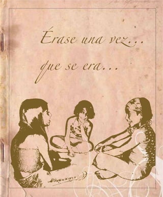 Érase una vez...

que se era...
 