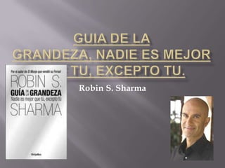 Robin S. Sharma
 