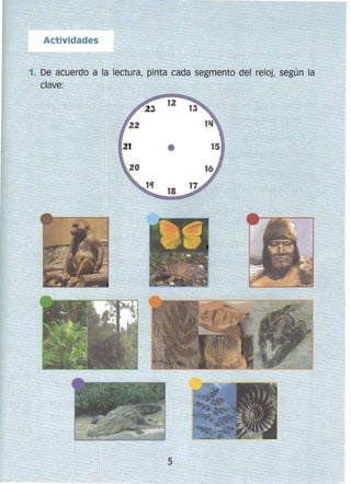 1. De acuerdo a la lectura, pinta cada segmento del reloj, según la
clave:
 