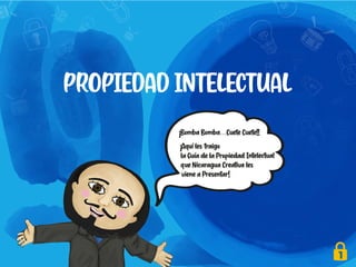 PROPIEDAD INTELECTUAL
1
 