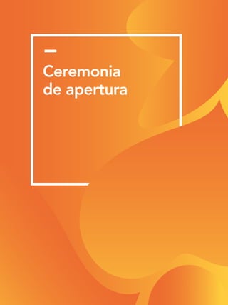 2929
Ceremonia
de apertura
 
