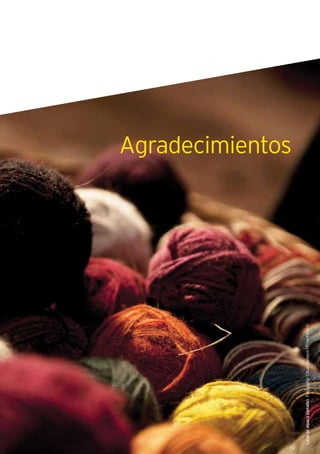 199Guía de Negocios e Inversión en el Perú
Lanadealpaca(detalle).Fotografía:CésarVallejoslPromPerú©
Agradecimientos
 