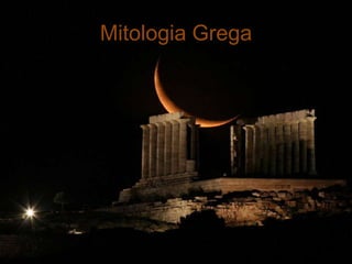 Mitologia Grega
 