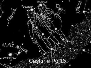 Castor e Póllux
 