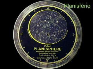 Planisfério
 