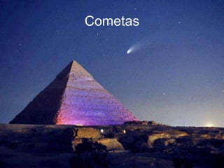 Cometas
 