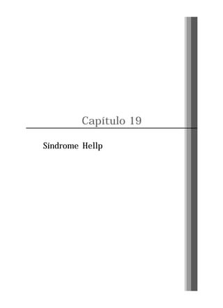 Capítulo 19
Síndrome Hellp

Pág. 209

 