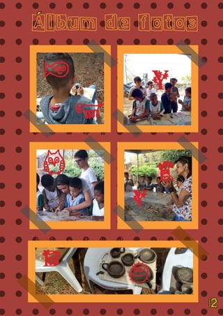 = = = = = = = = = = = = = =
= = = = = = = = = = = = = =
= = = = = = = = = = = = = =
= = = = = = = = = = = = = =
= = = = = = = = = = = = = =
= = = = = = = = = = = = = =
= = = = = = = = = = = = = =
= = = = = = = = = = = = = =
= = = = = = = = = = = = = =
= = = = = = = = = = = = = =
= = = = = = = = = = = = = =
= = = = = = = = = = = = = =
= = = = = = = = = = = = = =
= = = = = = = = = = = = = =
= = = = = = = = = = = = = =
= = = = = = = = = = = = = =
= = = = = = = = = = = = = =
= = = = = = = = = = = = = =
atividade proposta: modelagem do barro em diversos
formatos: rostos, recipientes, etc. Queima e esmaltação
das peças
materiais:argila, água, palitos de madeira,forno de
queima, tintas.
modo de fazer: a estudante de artes aplicadas com
ênfase em cerâmica, Talita, ensinou as crianças
diversas técnicas de modelagem em argila, dentre elas
a técnica do belisque. Após a modelagem, as peças
secam ao sol. Posteriormente, são queimadas no forno de
queima por profissionais. Após, as peças são entregue
às crianças para que as mesmas possam pintá-las.
Proposta de moldassem com argila de acordo com a
livre imaginação, utilizando técnicas variadas. É
importante destacar que a proposta sempre foi de
grande interesse das crianças, que frisavam com
frequência a vontade de repetir a oficina em outros
dias, e durante o processo, no qual o contato com o
material estimulava-as criativamente, demonstravam
satisfação e empenho em sua produção, já que poderiam
levar para casa as peças feitas, e alguns falavam
até em presentear alguém com elas. Em outra semana,
propomos a esmaltação das peças de argila, processo
Album de fotos
Z
E
Y
B A
Y
Z
W
´
12
 