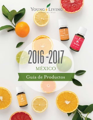 2016-2017
Guía de Productos
MÉXICO
 