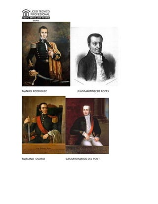 MANUEL RODRIGUEZ JUAN MARTINEZ DE ROZAS
MARIANO OSORIO CASIMIROMARCO DEL PONT
 