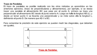 Trazo de Paralelas
 