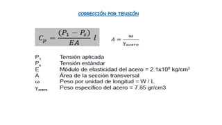 CORRECCIÓN POR TENSIÓN
 