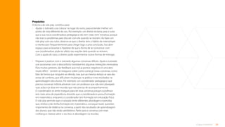 29
O que é tutoria?
Propósitos
A técnica de role play contribui para:
•	
Ajudar o tutorado a se colocar no lugar do outro, para entender melhor um
ponto de vista diferente do seu. Por exemplo: um diretor reclama para o tutor
que a sua nova coordenadora pedagógica não tem visão nem iniciativa, porque
não traz os problemas para discutir com ele quando se reúnem. Ao fazer um
role play com seu tutor, observa-se que o diretor tem o hábito de interromper
o interlocutor frequentemente para chegar logo a uma conclusão. Isso abre
espaço para se levantar a hipótese de que a forma de se comunicar com
sua coordenadora pode ter efeito nas reações dela quando se reúnem.
Com a ajuda do tutor, o diretor pode experimentar outras formas de interagir;
•	
Preparar e praticar com o tutorado algumas conversas difíceis. Ajuda o tutorado
a se acostumar com o desconforto inevitável em algumas interações necessárias.
Para muitos gestores, dar feedback que inclua pontos negativos é uma área
muito difícil – sentem-se inseguros sobre como começar essas conversas, como
falar de forma que ninguém se ofenda, mas que ao mesmo tempo se saia das
zonas de conforto, que dificultam mudanças na prática e nos resultados na
aprendizagem dos alunos. Por exemplo: um coordenador pedagógico que
precisa conversar individualmente com um professor que não tem planejado
suas aulas e já disse em reunião que não precisa de acompanhamento.
O coordenador se sente inseguro para ter essa conversa porque o professor
tem mais anos de experiência docente que o coordenador e possui formação
em matemática, enquanto o coordenador tem formação em educação física.
O role play permite que o tutorado tente diferentes abordagens e perceba
que, embora não tenha formação em matemática, consegue trazer questões
importantes de didática na conversa, a partir dos resultados de aprendizagem
dos alunos, que não estão satisfatórios. Parte para a conversa com mais
confiança e clareza sobre o seu foco e abordagem na reunião;
Sumário
 