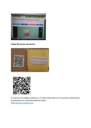 Código QR aparato reproductor:
A través de este código accedemos a un vídeo relacionado con los aparatos reproductores.
Accederemos a él a través del siguiente enlace:
Vídeo aparatos reproductores
 