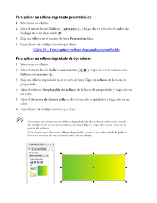 Video 26 – Como aplicar relleno degradado preestablecido
 
