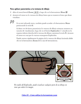 Video 05 – Como utilizar la herramienta zoom
 