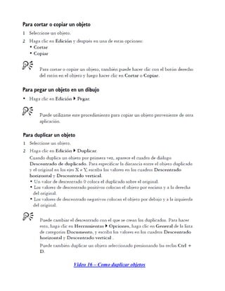 Video 16 – Como duplicar objetos
 