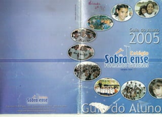 Guia do aluno   colégio sobralense - 2005