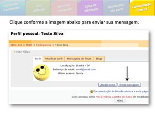 CAIXA ADMINISTRAÇÃOAs opções dessa caixa possibilita ao aluno visualizar suas notas, modificar e atualizar seu perfil e mudar sua senha de acesso.CAIXA ATIVIDADESAqui estão destacadas todas as atividades que serão realizadas no módulo. Ao clicar em cada uma, irá visualizar seus detalhes específicos.