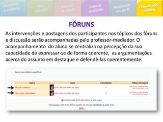 Ao clicar no link Responder, uma novajanela será mostrada, onde você devedigitar sua mensagem, podendo anexaralgum arquivo (caso queira), e enviá-la aofórum dando um clique no botão Enviarmensagem ao fórum.