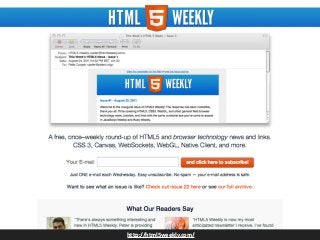http://html5weekly.com/
 