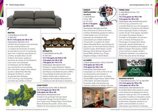 Conteúdo publicitário. As informações foram fornecidas pelo organizador de cada evento.
64 Distrito Design Gabriel
EspaÇo Til
al. Gabriel Monteiro da Silva, 689,
tel. 3063-5603.
14 e 15 de agosto, das 9h30 às 19h.
16 de agosto, das 10h às 18h.
17de agosto, das 11h às 17h.
Entrada gratuita. www.espacotil.com.br
A Espaço Til, especializada em objetos
importados da Índia, da China, da Indonésia,
das Filipinas e do Vietnã, traz para o DW! a
mostra Design Oriental, que tem como
objetivo revelar todo o exotismo e a
elegância das tradições dessa parte do
mundo por meio de móveis e acessórios.
lignE RosET
al. Gabriel Monteiro da Silva, 1844, tel. 3064-2529.
14 e 15 de agosto, das 10h às 19h.
16 de agosto, das 10h às 14h.
Entrada gratuita. www.ligneroset.com.br
A essÍncia da produção francesa estará
na exposição Design FrancÍs Brasileiro,
com ícones como Philippe Nigro, Pierre Paulin,
Ronan & Erwan Bouroullec, entre outros.
Objetos de várias épocas serão evidenciados.
BRETon
al. Gabriel Monteiro da Silva, 820,
tel. 3062-5052.
De 14 a 16 de agosto, das 10h às 18h.
Entrada gratuita. www.breton.com.br
A Breton Actual prepara uma exposição
de arte contemporânea com
a curadoria da renomada consultora
de arte Patricia Cornish. A marchande,
após viver e organizar exposições em
Londres, se especializou na arte
britânica. Na mostra, quadros e
esculturas de artistas da Grã-Bretanha
e de outras nacionalidades.
Os destaques são Paul Wright,
que surpreende com pinceladas
bem marcadas e largas, Henry Moore,
escultor e desenhista, Man Ray,
fotógrafo, Ilia Petrovic, criador
de grandes telas abstratas,
e Ian Cumming, cujas fotografas
na mostra são inéditas no Brasil.
Conteúdo publicitário. As informações foram fornecidas pelo organizador de cada evento.
65www.designweekend.com.br
Gerbar
Ventiladores
Favo Móveis
al. Gabriel Monteiro
da Silva, 1889,
tel. 3791-5333.
De 14 a 17 de agosto,
das 10h às 18h.
Entrada gratuita. www.gerbar.com.br/site
Para comemorar os 50 anos da marca,
a Gerbar Ventiladores aposta em estilo e
modernidade com a Fan Emotion:
exposição de ventiladores retrô
customizados por artistas brasileiros.
A mostra tem a curadoria do artista
plástico Reynaldo Berto, que participa da
ação junto com Fernando Garroux (Garu),
Claudio Canato, Shisha Kessin, Cecilia
Marengo, Décio Ramirez, Novaes OC,
Kamila Mello, Barbara Goy, Thiago
Falgetano (Falge), e Danilo Roots.
la lampe
al. Gabriel Monteiro da Silva, 1258, tel. 5538-3394.
14 de agosto, das 15h às 19h.
15 de agosto, das 10h às 14h.
Entrada gratuita. www.lalampe.com.br
A exposição Luz e Arte na Terra do Sol
traz lançamentos que remetem à
representação da luz solar. Os artistas
Vicente Mello, Dayse Xavier, Gabriel Petito
e Pilar Sallum, da Galeria Eduardo
Fernandes, farão intervenções que
mostram a essência do design e da arte.
Firma Casa
al. Gabriel Monteiro da Silva, 1522,
tel. 3086-3891.
14 e 15 de agosto, das 10h às 19h.
16 de agosto, das 10h às 14h.
Entrada gratuita. www.conceitofrmacasa.com.br
A Firma Casa, juntamente com
o estúdio Nada Se Leva, dos designers
André Bastos e Guilherme Leite Ribeiro,
trará a exposição Fusões e Inserções,
a partir do dia 14 de agosto, resultado
do projeto Tecnologia, Design e
Inovação no Artesanato, em parceria
com o Instituto de Pesquisas em
Tecnologia e Inovação (Ipti). Nessa
exposição, estarão destacados os
trabalhos de bordadeiras de Alagoas,
Bahia e Sergipe. Para explicar melhor
como funciona o projeto, André e
Guilherme realizarão uma palestra na
Firma Casa para alunos de design.
madeira bonita
al. Gabriel Monteiro da Silva, 1277, tel. 3062-9699.
14 e 15 de agosto, das 10h às 19h.
16 de agosto, das 10h às 14h.
Entrada gratuita. www.madeirabonita.com
A arquiteta Naomi Abe aposta no verde
como elemento de destaque da vitrine
especial criada por ela. A cor se estende
a paredes e mobília e é mesclada a outros
tons vibrantes para trazer a sensação de
acolhimento. Estampas, texturas e um
jardim vertical também se unem à
intervenção, que reverencia a natureza.
 