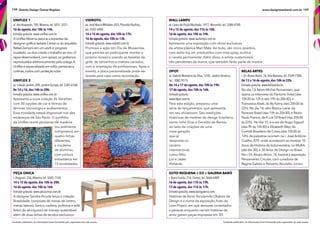 Conteúdo publicitário. As informações foram fornecidas pelo organizador de cada evento.
108 Distrito Design Outras Regiões
Vidrotil
av.José Maria Whitaker, 833, Planalto Paulista,
tel. 5592-5400.
14 e 15 de agosto, das 10h às 17h.
16 de agosto, das 10h às 13h.
Entrada gratuita. www.vidrotil.com.br
Promove a ação Um Dia de Mosaicista,
que permite ao participante montar o
próprio mosaico usando as tesselas da
grife, de tamanhos e matizes variados,
com a orientação de profssionais. Após o
evento, a placa personalizada pode ser
levada para casa como recordação.
Uniflex 1
al. dos Arapanés, 100, Moema, tel. 5051-3321.
16 de agosto, das 10h às 14h.
Entrada gratuita. www.unifex.com.br
AUnifexMoemaassociaaexpertiseda
designergráfcaIsabelaCertainedoarquiteto
RafaelZampiniemumworkinprogress
inusitado:osdoiscriarãootrabalhoaovivo.O
rapazdesenvolverá,comsprays,osgrafsmos
reproduzidoseletronicamentepela colega.A
Unifexéespecializadaemrolôs,persianase
cortinas,todoscomproteçãosolar.
Uniflex 2
av. Cidade Jardim, 690,Jardim Europa, tel. 2387-6168.
De 14 a 16, das 14h às 20h.
Entrada gratuita. www.unifex.com.br
Apresenta a nova coleção XL Venetian,
com 30 opções de cor e formas de
lâminas, tecnologia e acabamentos.
Essa novidade estará disponível nos dez
endereços de São Paulo. O portfólio
da Unifex reúne persianas de madeira
(ou polímeros
compostos), em
quatro linhas
diferentes,
e modelos
de alumínio,
com pintura
antiestática em
15 tonalidades.
PeÇa Única
r.Araguari, 256, Moema, tel. 5042-1150.
14 e 15 de agosto, das 10h às 20h.
16 de agosto, das 10h às 16h.
Entrada gratuita. www.pecaunica.com.br
A designer Sandra Arruda lança a coleção
Brasilidade, composta de mesas de centro,
mesas laterais, banco, cadeira, poltrona e sofá
feitos de seringueira de manejo sustentável,
além de duas linhas de tecidos exclusivos.
Conteúdo publicitário. As informações foram fornecidas pelo organizador de cada evento.
109www.designweekend.com.br
Dpot
al. Gabriel Monteiro da Silva, 1250, Jardim América,
tel. 3082-9513.
De 14 a 17 de agosto, das 10h às 19h.
17 de agosto, das 10h às 16h.
Entrada gratuita.
www.dpot.com.br
Para esta ediÁão, preparou uma
série de lanÁamentos, que apresenta
em seu showroom. São reediÁões
históricas de mestres do design brasileiro,
como John Graz e Geraldo de Barros,
ao lado de criaÁões de uma
Belas artes
r. Dr.Álvaro Alvim, 76,Vila Mariana, tel. 5549-7300.
De 13 a 16 de agosto, das 10h às 22h.
Entrada gratuita. www.belasartes.br
No dia 13, falam Michel Pennemam, que
assina os interiores do Pantone Hotel (das
10h30 às 12h e das 19h às 20h30), e
Francesca Alzati, da By Kamy (das 20h30 às
22h). No dia 14, vêm Blanca Liane, da
Pantone Brasil (das 19h às 20h30), e Pedro
Paulo Franco, da A Lot Of Brasil (das 20h30
às 22h). No dia 15, é a vez de Hugo Sigaud
(das 9h às 10h30) e Elisabeth Wey, do
Comitê Brasileiro de Cores (das 10h30 às
12h).As palestras ocorrem na r.José Antônio
Coelho, 879, onde acontecem as mostras 10
Anos de História da Indumentária, no MuBA
(até dia 30), e 30 Anos de Design no Brasil.
Na r. Dr.Álvaro Alvim, 76, haverá a exposiÁão
Pensamento Circular, com curadoria de
Regina Galvão e Roberto Abolafo Junior.
Guto requena + D3 + Galeria BarÓ
r. Barra Funda, 216, Centro, tel. 3666-6489.
16 de agosto, das 11h às 19h.
17 de agosto, das 11h às 17h.
Entrada gratuita. www.barogaleria.com
Histórias de Amor Esculpindo Objetos de
Design é o nome da exposiÁão, fruto do
Love Project, em que sensores conectados
a pessoas enquanto narram histórias de
amor geram peÁas impressas em 3D.
nova geraÁão
que já
desponta no
cenário
internacional,
como Alfo
Lisi e Jader
Almeida.
Wall lamps
av. Lineu de Paula Machado, 1477, Morumbi, tel. 3386-4700.
14 e 15 de agosto, das 11h às 18h.
16 de agosto, das 10h às 14h.
Entrada gratuita. www.wallamps.com.br
Apresenta uma exposiÁão com obras exclusivas
da artista plástica Mari Mats. Ao todo, são cinco quadros,
com estilo toy art, produzidos com tinta spray, acrílica
e caneta permanente. Além disso, a artista customizará
três pendentes da marca, que também farão parte da mostra.
 