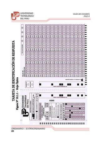GUÍA DE EXAMEN
2012-II
ORDINARIO – EXTRAORDINARIO
89
 