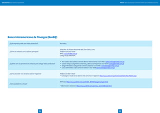 Tomo II. Oferta de productos de comercio exterior de las entidades bancariasGuía financiera para empresas exportadoras
9594
Banco Interamericano de Finanzas (BanBif)
¿Qué empresa puede usar estos productos? No indica.
¿Cómo se contacta con la oficina principal?
Dirección: Av. Rivera Navarrete 600, San Isidro, Lima
Teléfono: (01) 625-3333
Web: www.BanBif.com.pe
Código Swift: BIFSPEPL
¿Quiénes son las personas de contacto para utilizar estos productos?
•	 Ana Cecilia del Castillo | Gerente Banca Internacional | 613-3056 | adelcastillo@banbif.com.pe
•	 Carlos Tseng | Subgerente Comercial y Banca Corresponsal | 613-3054 |ctseng@banbif.com.pe
•	 Sergio Mendieta | Subgerente Comercio Exterior | 613-4935 | smendieta@banbif.com.pe
•	 Carla Demichelli | Jefe Comercio Exterior | 613-3058|cdemichelli@banbif.com.pe
¿Cómo proceder si la empresa está en regiones? Teléfono: 0-801-0-0457
** Canalizar a través de la oficina más cercana en regiones: http://www.bif.com.pe/CentrosdeAtenci%C3%B3n.aspx
¿Tiene plataforma virtual?
BIFTrade: https://www.bifnet.com.pe/DCIBS_BIFNET/pages/s/login.html
* Información adicional: https://www.bifnet.com.pe/new_prom/biftrade.html
 