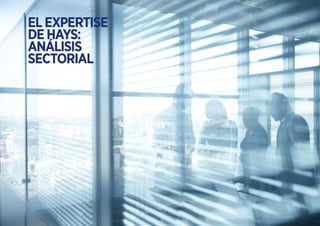 ELEXPERTISE
DEHAYS:
ANÁLISIS
SECTORIAL
 