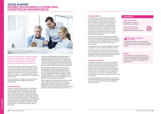 OFFICESUPPORT
124 Guía del Mercado Laboral 2016 Guía del Mercado Laboral 2016 125
Evolución salarial
Cuando entramos a analizar la evolución salarial que
se ha vivido este último año, podemos decir que se
está consolidando la tendencia que ya tuvimos el año
pasado. Los perfiles que han tenido un leve ascenso
en sus condiciones económicas han sido los perfiles
de Administrativo/a Comercial. Las empresas siguen
focalizando sus estrategias en invertir y reforzar sus
equipos comerciales y eso ha conllevado a la mejora
de los salarios en este tipo de posiciones, a las que
se les exige unas competencias comerciales y no sólo
administrativas importantes, siempre con el objetivo
de captar o mantener negocio.
En relación a los perfiles de Secretariado, podemos decir
que se ha vivido una ligera estabilidad salarial. A diferencia
de otros años, los salarios no han bajado significativamente.
Es posible que se deba a la pequeña mejora en la demanda
de estas posiciones y al perfil más completo que se
está requiriendo.
El resto de puestos se han mantenido estables, sin cambios
sustanciales en cuanto a condiciones salariales se refiere.
Los beneficios sociales, después del reajuste sufrido hace
unos años, siguen sin modificarse a nivel general, aunque sí
que es cierto que cada vez más empresas optan por planes
de retribución flexibles que aportan grandes beneficios a los
empleados con un coste bajo para las empresas.
Perspectivas para 2016
La perspectiva para este próximo año es que los perfiles
con idiomas sigan siendo los más demandados. Aun así,
esperamos que la ligera recuperación del mercado ayude
a que otros perfiles vuelvan a coger fuerza y suba su
demanda, como se ha intuido en los perfiles Secretariales
este año. A nivel salarial, podemos intuir cierta estabilidad
y la perspectiva es que aunque muy pocos perfiles serán
los que mejoren sus condiciones, otros perfiles del área
administrativa no verán descensos salariales como sí ocurrió
en pocos años.
A nivel de estrategia empresarial, seguimos creyendo que
las retribuciones flexibles irán cada vez cogiendo más fuerza
ya que es un sistema beneficioso tanto para trabajador
como para empresa.
OFFICE SUPPORT
IDIOMAS, POLIVALENCIA Y FLEXIBILIDAD,
COMPETENCIAS INDISPENSABLES
Durante el pasado año, pudimos apreciar
un leve crecimiento de la demanda de
perfiles de este sector, confirmando la
progresiva recuperación del mercado.
En varios de los perfiles, la demanda ha crecido entorno
un 10% y en consecuencia se han incrementado el número
de colocaciones. Principalmente esta recuperación se ha
concentrado en posiciones administrativas con idiomas y
también de secretariado, que han vuelto a cobrar algo de
importancia, aunque con un perfil muy diferente, donde
destacan la polivalencia y la flexibilidad como competencias
imprescindibles.
En aspectos salariales, la tendencia ha mejorado aunque
de forma prácticamente insignificante en relación a
años anteriores.
Perfiles destacados
Siguiendo la tendencia de estos últimos años, los perfiles
con idiomas siguen tomando la delantera en este sector.
El reclutamiento de este tipo de perfiles ocupa el mayor
volumen de selecciones, ya que muchas multinacionales
eligen ciudades como Barcelona y Madrid para centralizar
servicios. Este hecho es debido al capital humano cualificado
que encuentran con menores costes que en otros países de
Europa. La dificultad en la captación de estos perfiles se basa
en la exigencia del nivel del idioma demandado, ya que en
muchas ocasiones se requiere de un nivel nativo para que
estos puedan dar un servicio de alta calidad a cada uno
de los países.
Los idiomas que siguen siendo más solicitados siguen la
tendencia del año anterior. El inglés continúa siendo la
principal demanda, seguido del francés y el alemán. Otros
idiomas solicitados son el italiano, sueco, noruego y danés.
Las personas más difíciles de reclutar siguen siendo perfiles
con alemán. Su alta demanda y la situación económica en su
país son los aspectos más influyentes para que esto suceda.
Como novedad, un perfil que parece haber vivido una
pequeña mejora es el perfil de Secretariado o Assistant.
De nuevo algunas empresas parecen apostar por esta
posición en varios departamentos de su negocio, aunque
con responsabilidades algo distintas. El soporte ya no está
enfocado a Dirección, si no a varios integrantes de uno o
más departamentos y justo por eso, competencias como la
polivalencia y la flexibitlidad se vuelven vitales.
Todos los perfiles del área Administrativa tienen un requisito
imprescindible en común. Este no es otro que el buen
dominio de herramientas informáticas y en concreto, del
paquete Office. El programa Excel sigue siendo el más
demandado, ya que es la herramienta por excelencia a la hora
de reportar a Dirección y elaborar todo tipo de informes.
Balance
En un mercado laboral en ligera recuperación,
muchas de las posiciones del área administrativa
vivirán una reorientación en la que la orientación
al cliente, la polivalencia y la flexibilidad serán
determinantes.
Principales tendencias
del sector
Los perfiles con idiomas van a seguir teniendo
más demanda y protagonismo. La gran mayoría de
posiciones seguirán con unas condiciones salariales
estables.
Perfiles más solicitados:
Administrativo/a Comercial
Administrativo/a con idiomas
Perfiles menos solicitados:
Secretario/a de Presidencia
Asistente Personal/Personal Assistant
BARÓMETRO
 