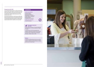 RETAIL
88 Guía del Mercado Laboral 2017 Guía del Mercado Laboral 2017 89
Perspectivas para 2016
El sector Retail seguirá gozando en el 2017 de buena salud.
Durante el 2014 y 2015 vivimos un crecimiento en las ventas
frente a años anteriores. 2016 ha sido más bien plano, pero
ha servido para fomentar las bases para el crecimiento
que tendrá lugar en 2017, donde las previsiones son más
optimistas que en 2016.
En términos de exportación, la moda ocupa el cuarto lugar
dentro del panorama nacional, lo que supone el 8% del total
de productos que viajan fuera de nuestras fronteras. Hasta
un 10% del tejido empresarial español, casi 7.000 empresas,
trabaja de manera directa o indirecta en el sector Retail.
Balance
El balance de 2016 podríamos decir que es positivo,
no tanto en aumento de salarios pero sí en cuanto a
retomar la confianza de los consumidores en España,
punto clave en el sector Retail.
Principales tendencias
del sector
El sector Retail representa un 3% aproximadamente
del PIB del país y un 4% de los puestos de trabajo
en España.
La moda aportó un 8,4% a las exportaciones
españolas, superando los 20.000 millones de euros,
y Francia, Italia y Portugal fueron los principales
Mercados. Fuera de la Unión Europea destacan
Marruecos, Estados Unidos y China.
Perfiles más solicitados:
Director/a General
Director/a Comercial
Responsable de Expansión
Retail Manager / Area Manager
Perfiles Online/E-Commerce
Boutique Manager
Vendedores/as con idiomas
Perfiles menos solicitados:
Visual Merchandisers
BARÓMETRO
 