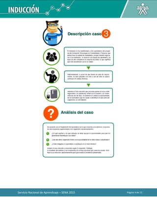 Servicio Nacional de Aprendizaje – SENA 2015 Página 4 de 12
 
