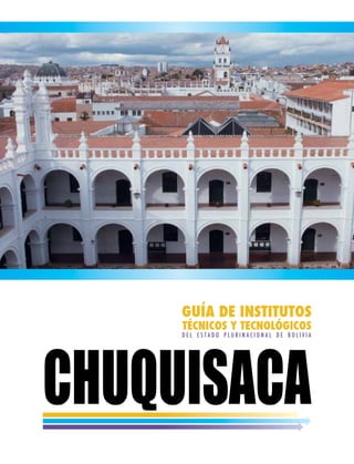 CHUQUISACA
 