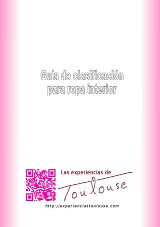 Guia completa de lenceria. Tipos de ropa interior