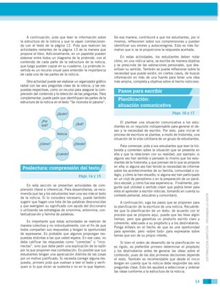 A continuación, pida que lean la información sobre         De esa manera, contribuirá a que los estudiantes, por sí
la est...