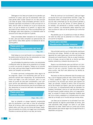 Deténgase en las ideas principales de los párrafos que          Antes de continuar con la actividad 2, pida que hagan
    ...